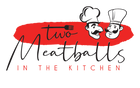 Two Meatballs in the Kitchen